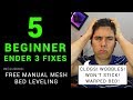 5 beginner Ender 3 fixes - featuring manual mesh bed leveling guide