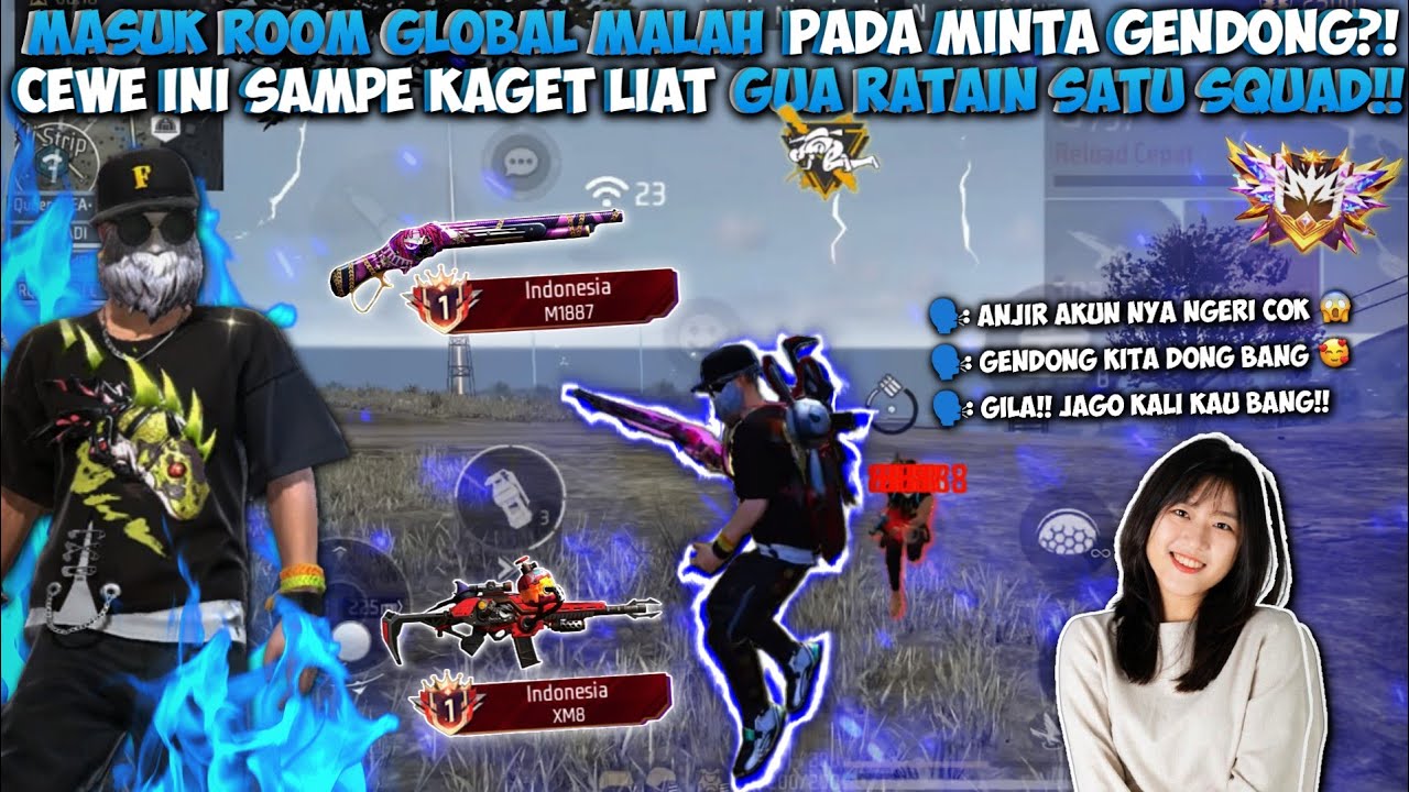 MASUK KE ROOM GLOBAL MALAH PADA MINTA DI GENDONG KE GM?! BIKIN SEMUA KAGET NGELIAT GUA RATAIN SQUAD!