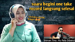 AIMAN TINO - KU RELA DIBENCI | 🇮🇩 REACTION