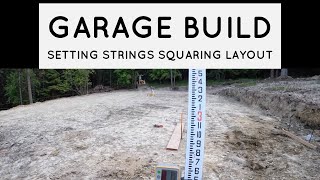 Set Strings Square up Corners Garage Build diy EP 1