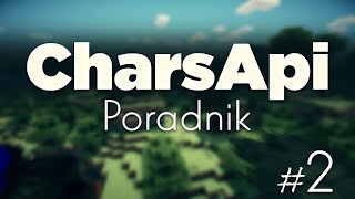 Jak używać plugin CharsApi #2 - Ciąg dalszy