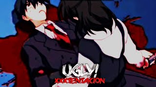 [AMV] Ugly (XXXTENTACION).