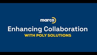 Enhancing Collaboration with Poly Solutions