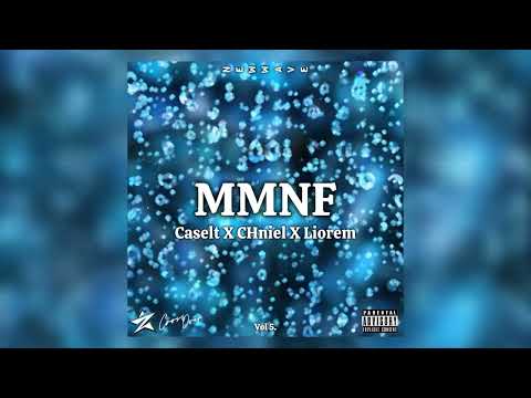 MMNF - @caselt444 X @el__chniel X @Liorem_cmg {NW5}