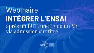 Intégrer l'ENSAI via admission sur titre après un BUT, une L3 ou un M1