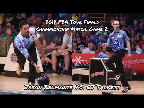 2018 PBA Tour Finals, Championship Match, Game #2 - Jason Belmonte V.S. EJ Tackett