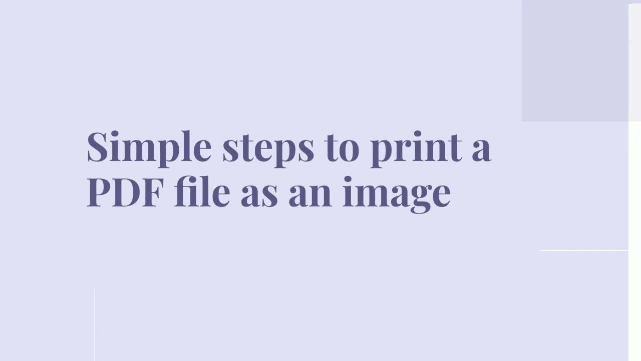 Simple Steps To Print a PDF File As An Image | Techiebee