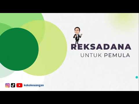BELAJAR REKSADANA DARI NOL | Apa itu Reksadana?