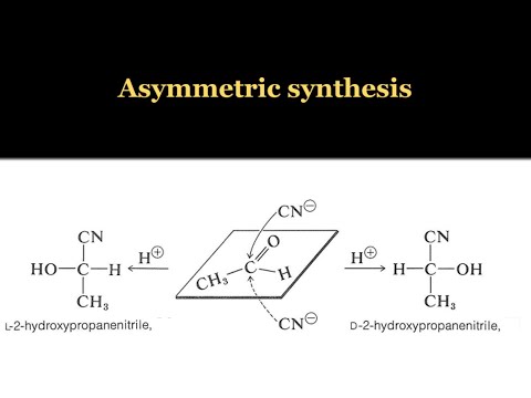 Asymmetric synthesis!