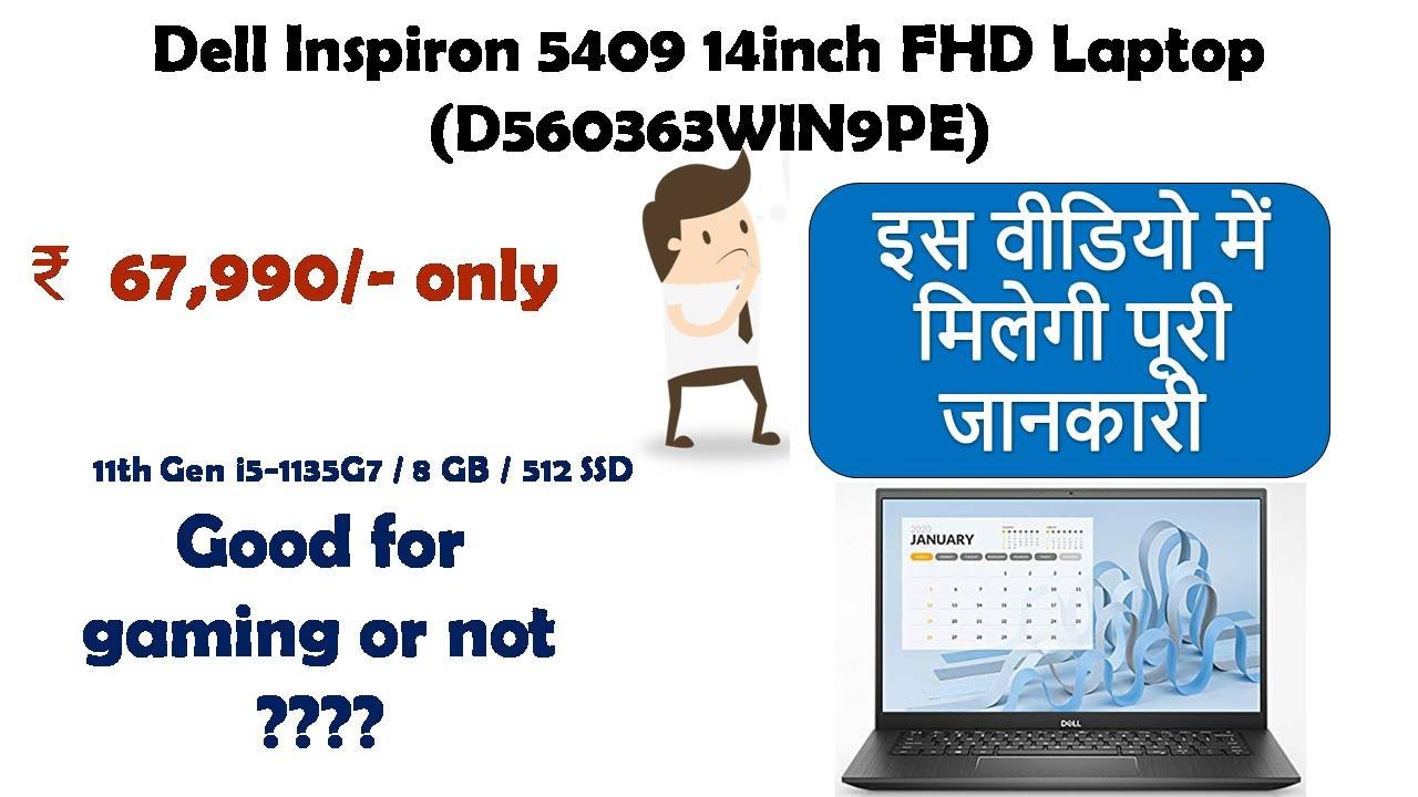 Dell Inspiron 5409 11th Gen 14inch FHD Laptop D560363WIN9PE reviews ...