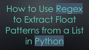 How to Use Regex to Extract Float Patterns from a List in Python