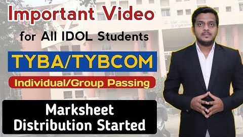 TYBA/TYBCOM Marksheet Distribution Started | Mumbai University IDOL | Ashish Sir