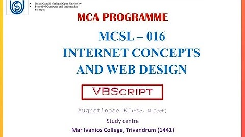 IGNOU MCA | Semester 1 - Internet Concepts and Web Design - MCSL 016 | Unit-5 | VBScript