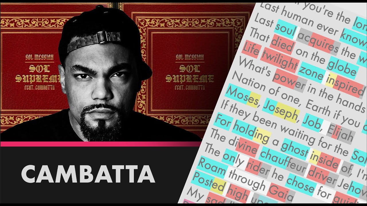 Cambatta on Sol Supreme Lyrics, Rhymes Highlighted (413) YouTube