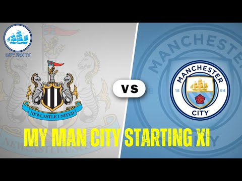 Thumbnail for My starting XI for Newcastle v Man City in the Carabao Cup