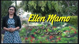 SENANDUNG DESEMBER || Ellen Mamo [   ]