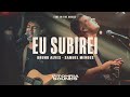 Eu subirei - Bruno Alves feat Samuel Mendes + Marcos Vinicius | Vitohria Sounds