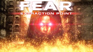 [F.E.A.R. Extraction Point] - Alma Returns...well she never left really - EP.1