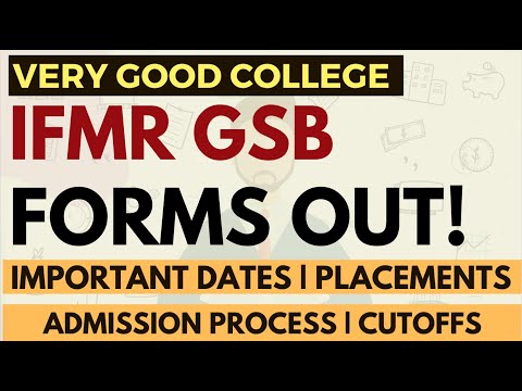Ifmr Gsb Chennai Forms Are Out: Good Roi, Less Cutoffs, Imp Dates, Cat Xat Nmat Cutoffs, Placements