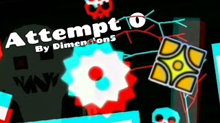Attempt 0 by Dimension5|Geometry dash