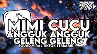 Dj Mimi Cucu X Angguk Angguk Geleng Geleng Slow  Song Maman Fvndy Viral Tiktok Terbaru 2026