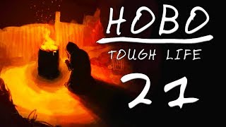 REMARKABLE BOXES! | HOBO: TOUGH LIFE | Episode 21