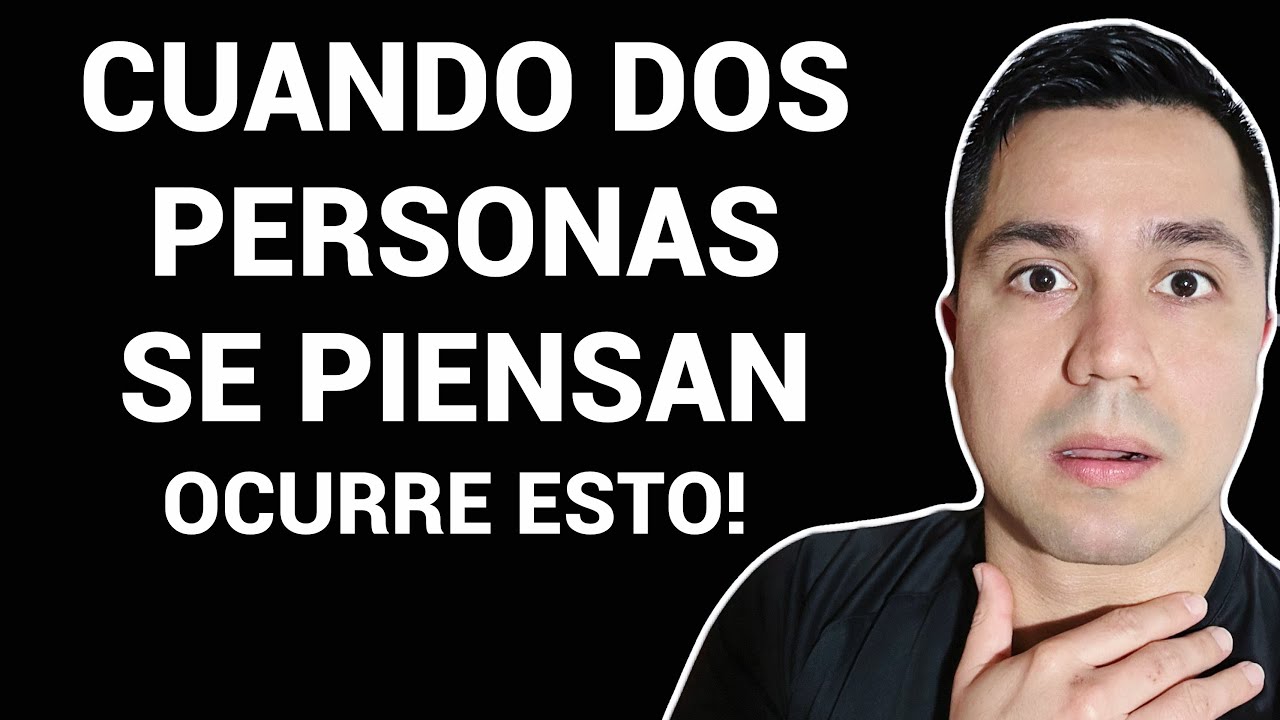 Cuando dos personas se piensan al mismo tiempo, Esto Ocurre!