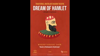 Dream Of Hamlet - Traditional Anatolian Shadow Theatre
