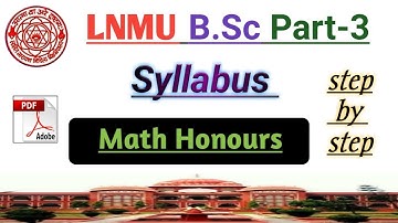 Lnmu BSC Part 3 Math Honours Syllabus || by study with kumar keshav