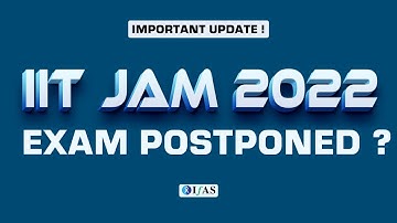 IIT JAM 2022 Admit Card Release Date | IIT JAM 2022 exam date postponed? [Complete Details]