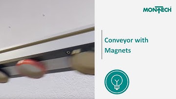 Montech - Conveyor with Magnets