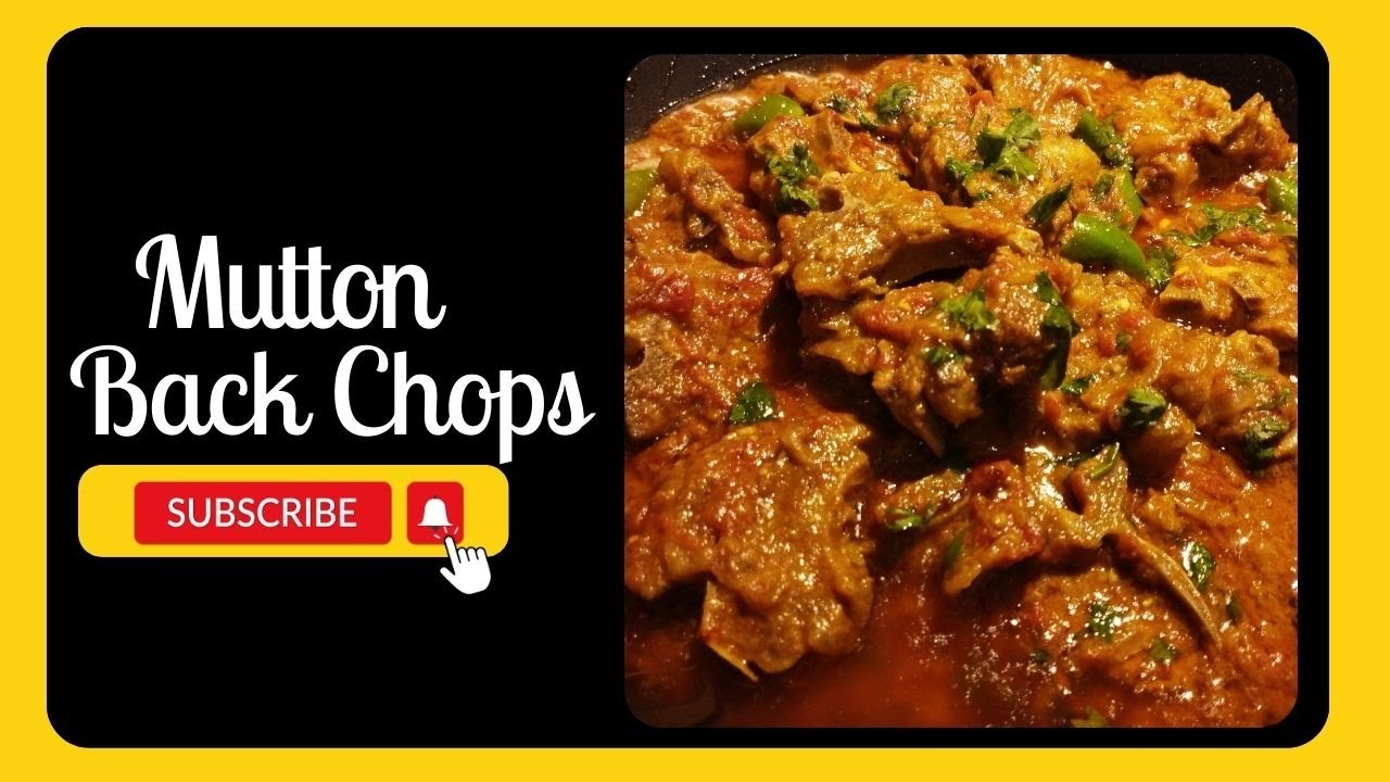 Mutton Back Chops Recipe Bhuni Mutton Back Chops YouTube