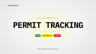 Construcllo Permit Tracking | Track Permits, Expiry Dates & Automatic Reminders