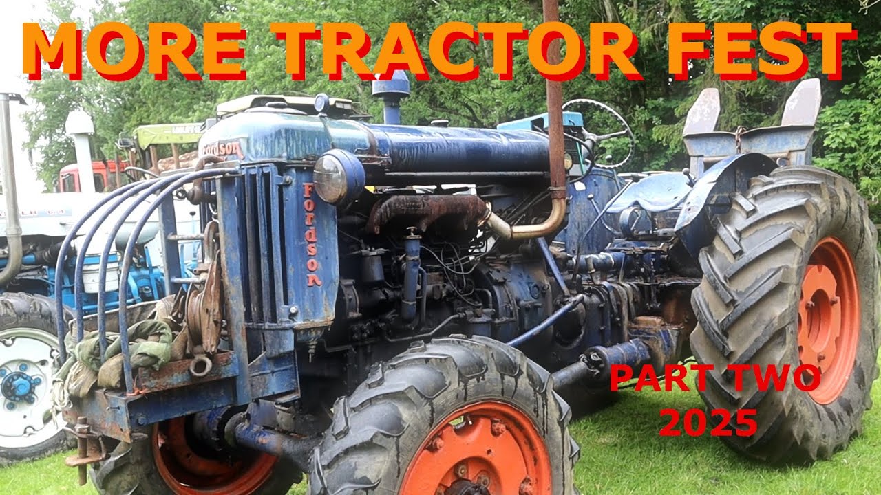 Part two of Tractor Fest 2025