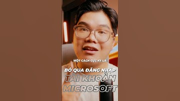 Cách để KHÔNG ĐĂNG NHẬP TÀI KHOẢN MICROSOFT trên Windows 11