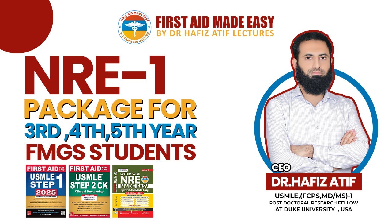 NRE-1 Package for 3rd-5th Year FMGs: First Aid Made Easy!
