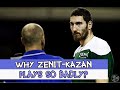 Why Zenit Kazan plays so badly?