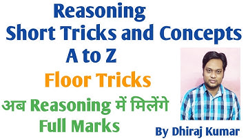 Reasoning Tricks and Concepts- Floor Puzzle Trick- By Dhiraj Kumar