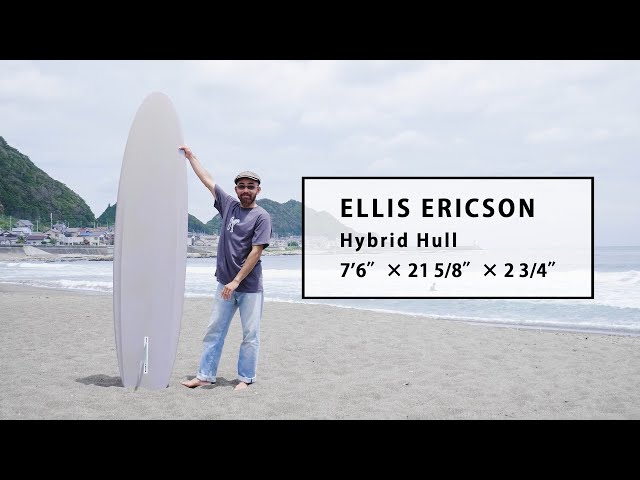 Ellis Ericson エリスエリクソンハイブリッドハル　ミッドレングス Ellis Ericson エリスエリクソンハイブリッドハル ミッド