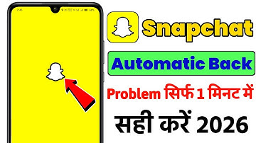 how to fix snapchat app auto back problem || snapchat not opening problem | fix snapchat