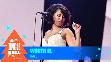 RAYE - Worth It. (Live at Capital