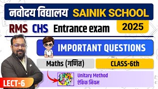 Navodaya & Sainik School Class 6 Maths | 2025 | Unitary Method | Part-6