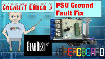 Ender3 PSU Ground Fault / Faulty Ground Fix