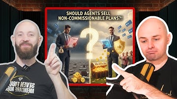 Should Medicare Agents Sell Non Commissionable Plans?