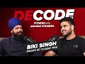 Decode fitness with anurag chhabra  biki singh on supplement myths fitness  healthy lifestyle