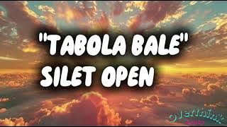  TABOLA BALE Lirik | Musik lirik TABOLA bale