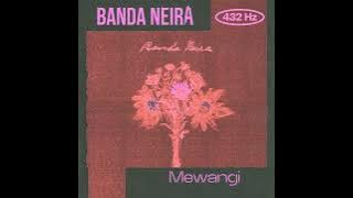 Banda Neira - Mewangi - 432 Hz Version