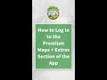 How to login to the premium mapsextras section of the app