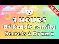 3 HOURS of Reddit Family Secrets & Drama To Fall Asleep To | Reddit Cheating Stories