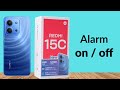 How To Set Alarm in Redmi 15c 5G || Redmi 15c 5G Me Alarm Kaise Lagaye || Redmi 15c 5G alarm off